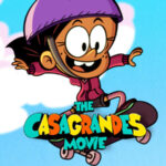 فيلم The Casagrandes Movie 2024 مترجم اون لاين