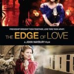 فيلم The Edge of Love 2008 مترجم