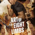 فيلم Art of Eight Limbs 2024 مترجم اون لاين