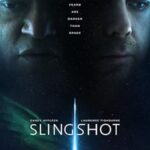 فيلم Slingshot 2024 مترجم اون لاين