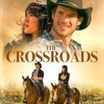 فيلم The Crossroads 2024 مترجم اون لاين
