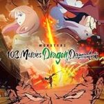 فيلم Monsters: 103 Mercies Dragon Damnation 2024 مترجم اون لاين