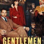 مسلسل The Gentlemen الموسم الاول الحلقة 5 مترجمة