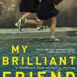 مسلسل My Brilliant Friend الموسم الاول الحلقة 2 مترجمة