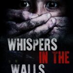 فيلم Whispers in the Walls 2024 مترجم