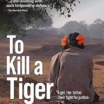 فيلم To Kill a Tiger 2024 مترجم