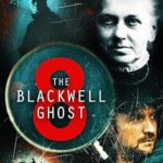 فيلم The Blackwell Ghost 8 2024 مترجم