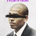 فيلم Chris Brown A History of Violence مترجم