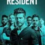 مسلسل The Resident الموسم الثاني الحلقة 18