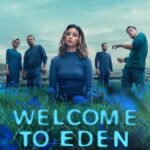مسلسل Welcome to Eden الموسم الثاني الحلقة 1
