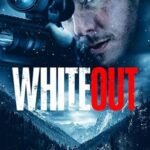 فيلم Whiteout 2024 مترجم اون لاين