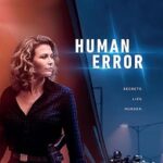 مسلسل Human Error الموسم الاول الحلقة 6 مترجمة