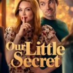 فيلم Our Little Secret 2024 مترجم اون لاين