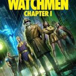 فيلم Watchmen Chapter I 2024 مترجم