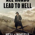مسلسل Hell on Wheels الموسم الخامس الحلقة 14 والاخيرة