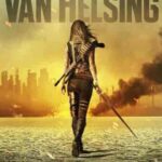 مسلسل Van Helsing الموسم الرابع الحلقة 10