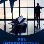 مسلسل FBI: International الموسم الاول الحلقة 17 السابعة عشر مترجمة
