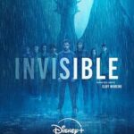مسلسل Invisible 2024 الموسم الاول الحلقة 6 والاخيرة مترجمة