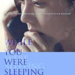 فيلم While You Were Sleeping 2024 مترجم اون لاين