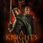 فيلم A Knights War 2024 مترجم اون لاين