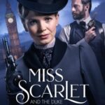 مسلسل Miss Scarlet and the Duke الموسم الخامس الحلقة 5 مترجمة