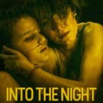 مسلسل Into the Night الموسم الثاني الحلقة 4 الرابعة مترجمة