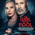 فيلم The Girl in the Pool 2024 مترجم