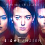 مسلسل Sight Unseen الموسم الاول الحلقة 5 مترجمة