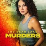 فيلم The Bear Lake Murders 2025 مترجم