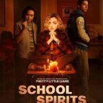 مسلسل School Spirits الموسم الاول الحلقة 1 الاولي