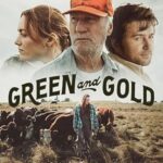 فيلم Green and Gold 2025 مترجم اون لاين