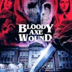 فيلم Bloody Axe Wound 2024 مترجم اون لاين