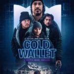 فيلم Cold Wallet 2024 مترجم اون لاين