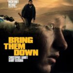 فيلم Bring Them Down 2024 مترجم اون لاين