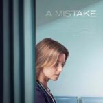 فيلم A Mistake 2024 مترجم اون لاين