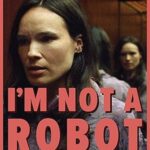 فيلم I m Not a Robot مترجم