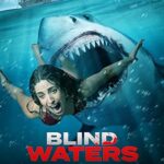 فيلم Blind Waters 2023 مترجم اون لاين