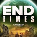 فيلم End Times 2023 مترجم اون لاين
