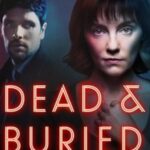 مسلسل Dead and Buried الموسم الاول الحلقة 4 والاخيرة مترجمة