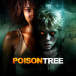 فيلم Poison Tree 2025 مترجم