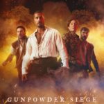 مسلسل Gunpowder Siege الموسم الاول الحلقة 1 مترجمة
