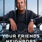 مسلسل Your Friends and Neighbors الموسم الاول الحلقة 3 مترجمة