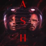 فيلم Ash 2025 مترجم
