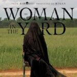 فيلم The Woman in the Yard 2025 مترجم اون لاين