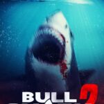 فيلم Bull Shark 2 2024 مترجم