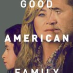 مسلسل Good American Family الحلقة 8 مترجمة