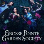 مسلسل Grosse Pointe Garden Society الموسم 1 الحلقة 7