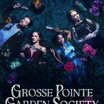 مسلسل Grosse Pointe Garden Society الموسم الاول الحلقة 10 مترجمة