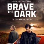 فيلم Brave the Dark 2023 مترجم اون لاين