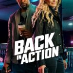فيلم Back in Action 2025 مترجم